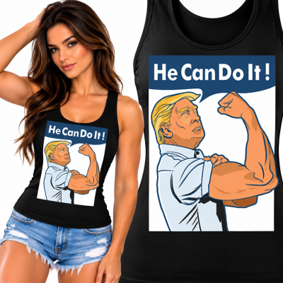 TANK TOP ŚMIESZNY HE CAN DO IT TRUMP